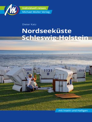 cover image of Nordseeküste--Schleswig-Holstein Reiseführer Michael Müller Verlag